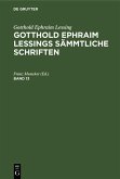 Gotthold Ephraim Lessing: Gotthold Ephraim Lessings Sämmtliche Schriften. Band 13 (eBook, PDF)