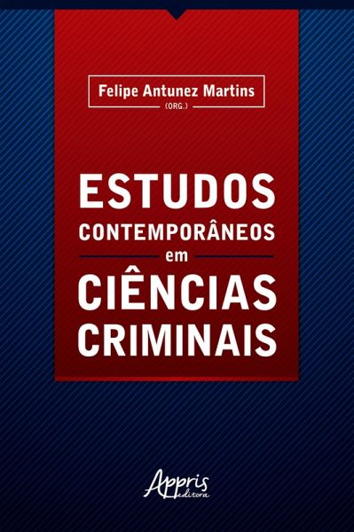 Estudos Contemporâneos em Ciências Criminais (eBook, ePUB)