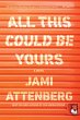 All This Could Be Yours (eBook, ePUB) - Bild 1