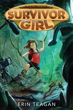 Survivor Girl (eBook, ePUB) - Teagan, Erin