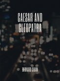 Caesar and Cleopatra (eBook, ePUB)