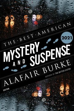 The Best American Mystery and Suspense 2021 - Cha, Steph; Burke, Alafair