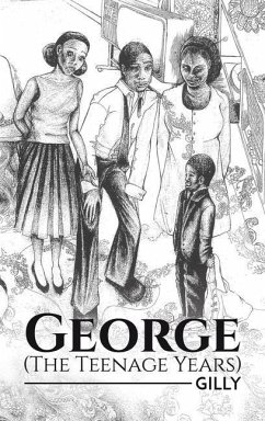 George (The Teenage Years) - Gilly