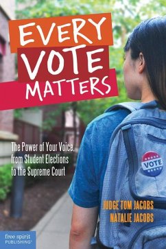 Every Vote Matters - Jacobs, Thomas A; Jacobs, Natalie