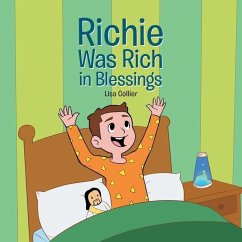 Richie Was Rich in Blessings - Collier, Lisa