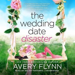 The Wedding Date Disaster - Flynn, Avery