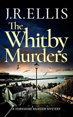 The Whitby Murders - Ellis, J. R.