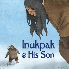 Inukpak and His Son - Christopher, Neil