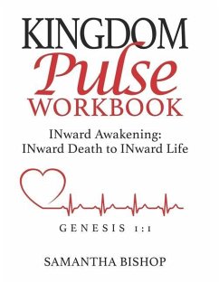 Kingdom Pulse Workbook - Bishop, Samantha