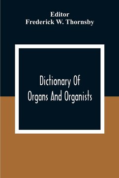 Cover Dictionary Of Organs And Organists