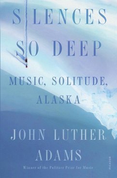 Silences So Deep - Adams, John Luther