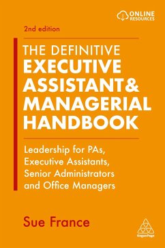 The Definitive Executive Assistant & Managerial Handbook - France, Sue