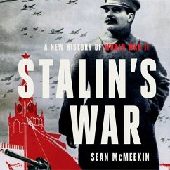 Stalin's War: A New History of World War II - Mcmeekin, Sean