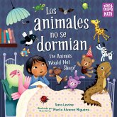 Los Animales No Se Dormian / The Animals Would Not Sleep