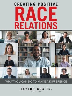 Creating Positive Race Relations - Cox Jr., Taylor
