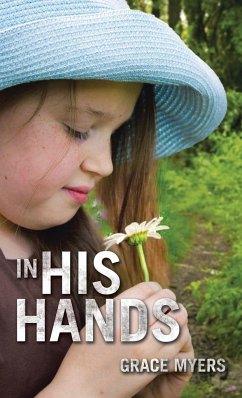 In His Hands - Myers, Grace
