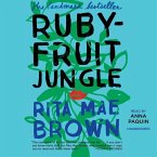 Rubyfruit Jungle Lib/E