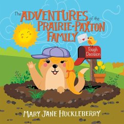 The Adventures of the Prairie-Paxton Family - Huckleberry, Mary Jane