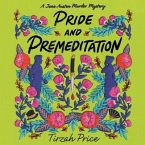 Pride and Premeditation Lib/E