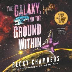 The Galaxy, and the Ground Within - Chambers, Becky