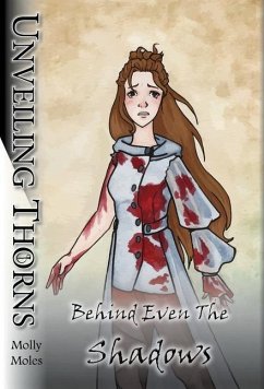 Unveiling Thorns - Moles, Molly