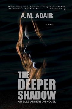 The Deeper Shadow - Adair, A. M.