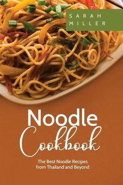 Noodle Cookbook - Miller, Sarah
