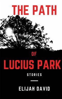 The Path of Lucius Park - David, Elijah