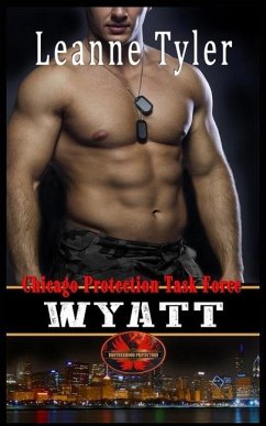 Wyatt: Brotherhood Protectors World - Protectors World, Brotherhood; Tyler, Leanne