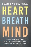 Heart Breath Mind (eBook, ePUB)