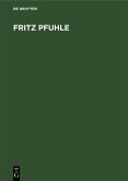 Fritz Pfuhle (eBook, PDF)
