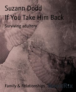 If You Take Him Back (eBook, ePUB) - Dodd, Suzann