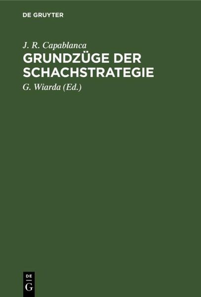 Grundzüge der Schachstrategie (eBook, PDF)