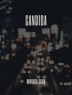 Candida (eBook, ePUB) - Shaw, Bernard