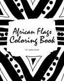 African Flags of the World Coloring Book for Children (8x10 Coloring Book / Activity Book)