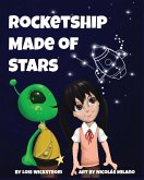 Rocketship Made of Stars Rocketship Made of Stars