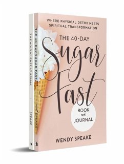 The 40-Day Fast Journal/The 40-Day Sugar Fast Bundle - Speake, Wendy