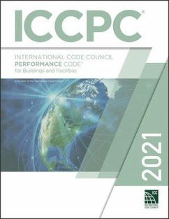 2021 International Code Council Performance Code for Buildings and Facilities - International Code Council