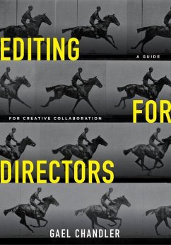 Editing for Directors - Chandler, Gael