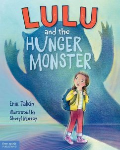 Lulu and the Hunger Monster (Tm) - Talkin, Erik