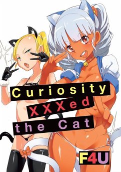 Curiosity Xxx'd the Cat - F4u