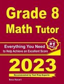 Grade 8 Math Tutor: Everything You Need to Help Achieve an Excellent Score