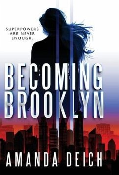 Becoming Brooklyn - Deich, Amanda