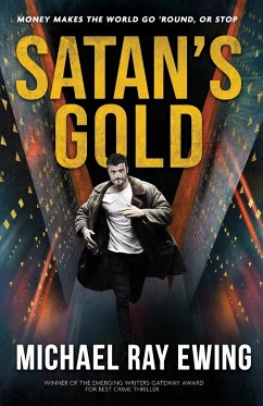 Satan's Gold - Ewing, Michael Ray