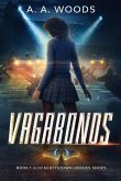 Vagabonds: Book 1 of the Scottstown Heroes Series