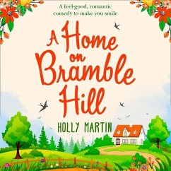 A Home on Bramble Hill Lib/E - Martin, Holly