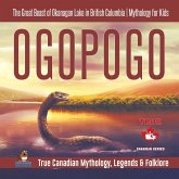 Ogopogo - The Great Beast of Okanagan Lake in British Columbia   Mythology for Kids   True Canadian Mythology, Legends & Folklore