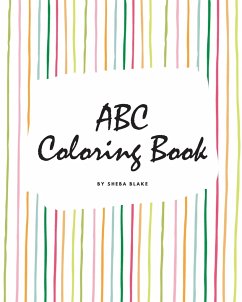 ABC Coloring Book for Children (8x10 Coloring Book / Activity Book) - Blake, Sheba