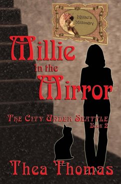 Millie in the Mirror - Thomas, Thea; Ayne, Blythe