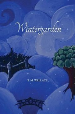 Wintergarden - Wallace, T. M.